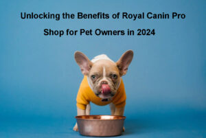 royal canin pro shop